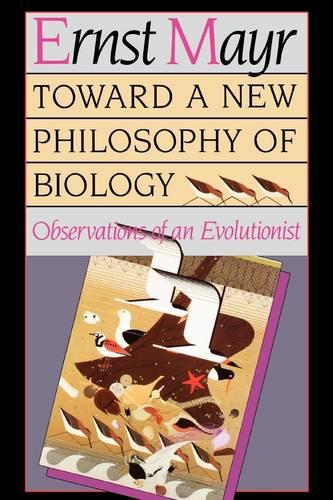 Toward a New Philosophy of Biology