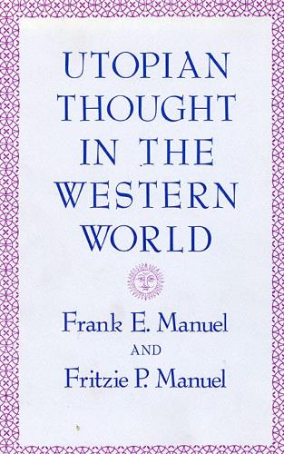Utopian Thought in the Western World