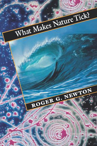 What Makes Nature Tick?