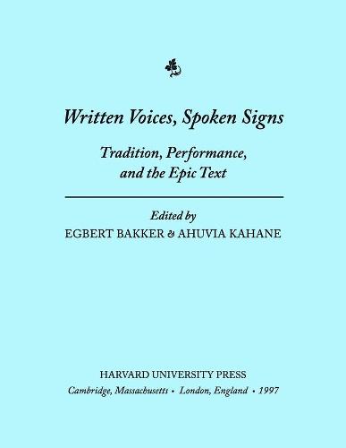 Written Voices, Spoken Signs
