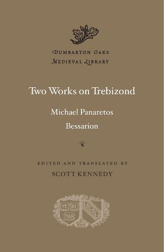 Two Works on Trebizond