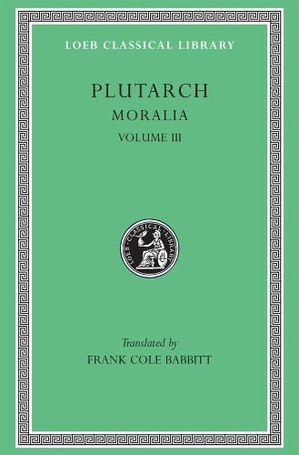 Moralia, Volume III