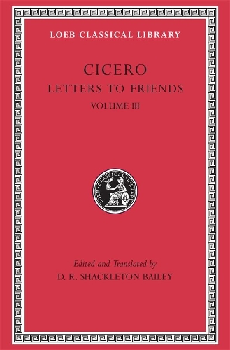 Letters to Friends, Volume III
