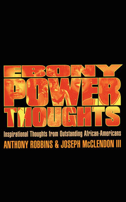 Ebony Power Thoughts