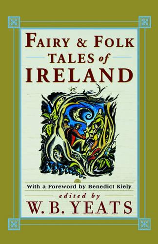 Fairy and Folk Tales of Ireland