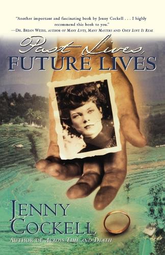 Past Lives, Future Lives
