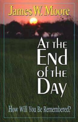 At the End of A Day