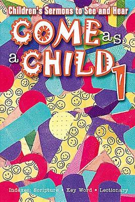 Come as a Child