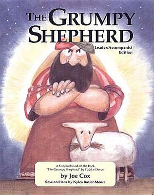 Grumpy Shepherd: Leader/Accompanist Edition