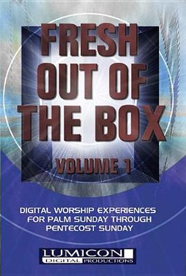 Fresh Out of the Box: v. 1