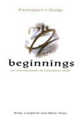 Beginnings: Particpant`s Manual