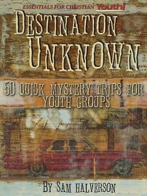 Destination Unknown