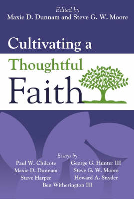 Cultivating a Thoughtful Faith