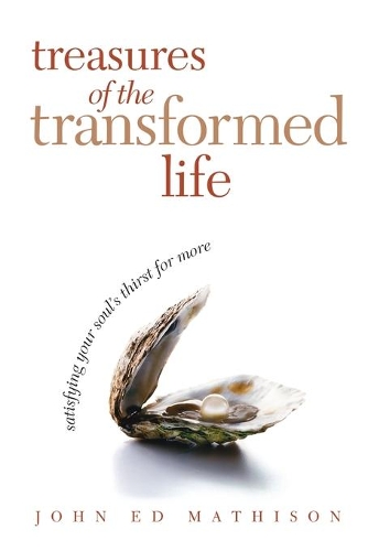 Treasures of the Transformed Life 40 Day Reading Book