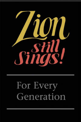 Zion Still Sings!