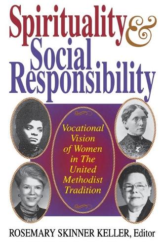 Spirituality and Social Responsibility