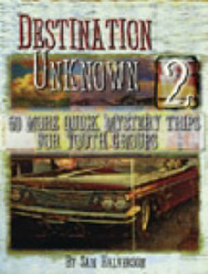 Destination Uknown: v. 2