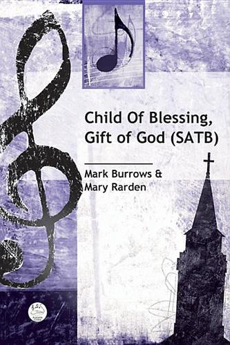 Child Of Blessing, Gift Of God