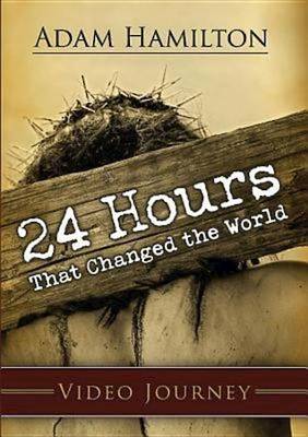 24 Hours That Changed the World: Small-group DVD