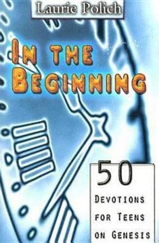 In the Beginning