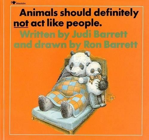 Animals Should Definitely Not Act Like People