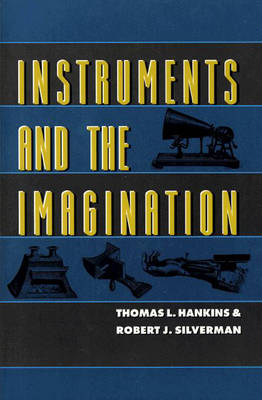 Instruments and the Imagination