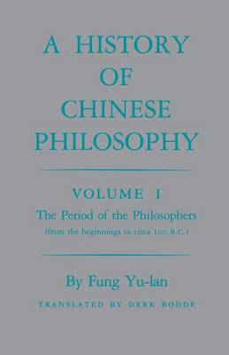 History of Chinese Philosophy, Volume 1