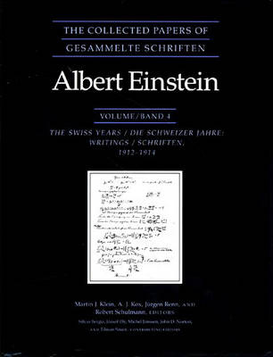 The Collected Papers of Albert Einstein, Volume 4