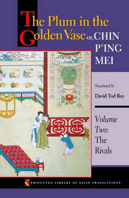 The Plum in the Golden Vase: Rivals v. 2