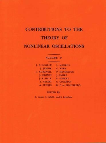 Contributions to the Theory of Nonlinear Oscillations, Volume V
