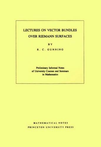 Lectures on Vector Bundles over Riemann Surfaces