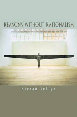 Reasons without Rationalism