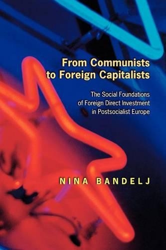 From Communists to Foreign Capitalists