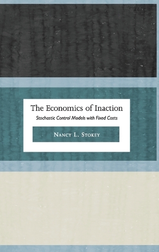 The Economics of Inaction