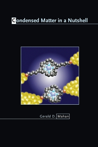 Condensed Matter in a Nutshell