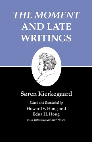 The Moment and Late Writings