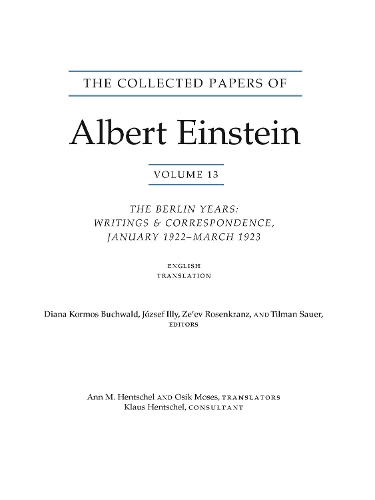The Collected Papers of Albert Einstein, Volume 13
