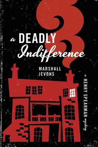 A Deadly Indifference