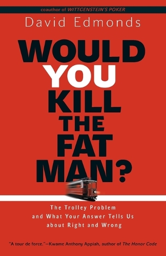 Would You Kill the Fat Man?