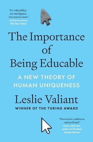 The Importance of Being Educable