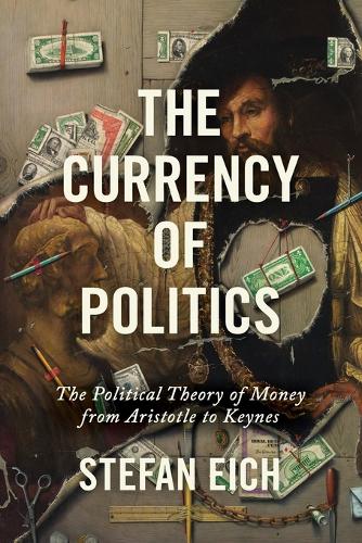 The Currency of Politics