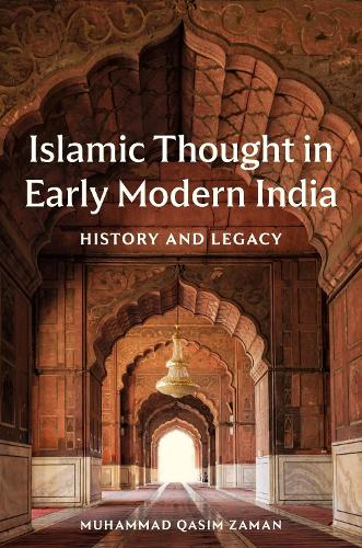 Islamic Thought in Early Modern India