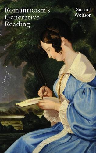 Romanticism's Generative Reading