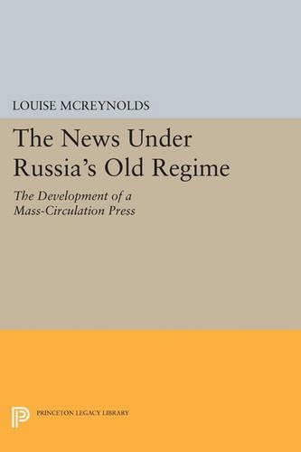 The News under Russia's Old Regime