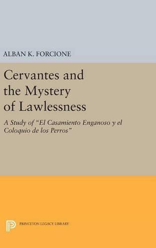 Cervantes and the Mystery of Lawlessness