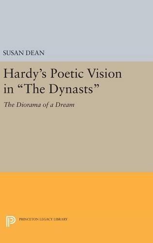 Hardy's Poetic Vision in The Dynasts