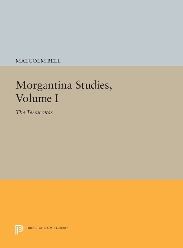 Morgantina Studies, Volume I