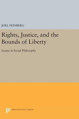Rights, Justice, and the Bounds of Liberty