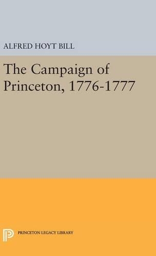 The Campaign of Princeton, 1776-1777