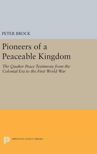 Pioneers of a Peaceable Kingdom
